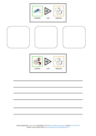 Autor pictogramas: Sergio Palao Procedencia: ARASAAC http://catedu.es/arasaac/ Licencia: CC (BY-NC-SA)
               Autora: Amaya Padilla Collado http://www.garachicoenclave.blogspot.com
 