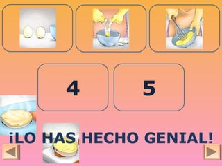 1 2 3
4 5
¡LO HAS HECHO GENIAL!
 