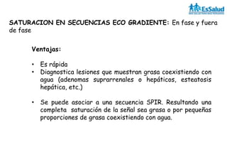 Secuencias y saturaciones IRM | PDF