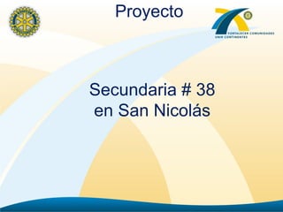 [object Object],Secundaria # 38 en San Nicolás 