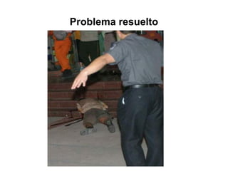 Problema resuelto
 