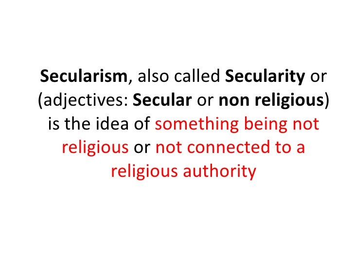 Secularism secularism