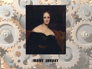 MARY SHELLEY