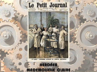 HERDNER
MADEMOISELLE CLAIRE