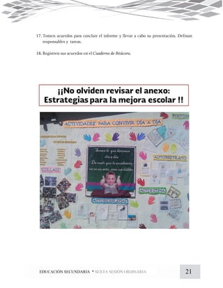 21EDUCACIÓN SECUNDARIA * SEXTA SESIÓN ORDINARIA
 