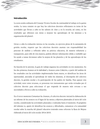 3EDUCACIÓN SECUNDARIA * SEXTA SESIÓN ORDINARIA
 
