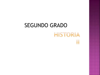 SEGUNDO GRADO
 