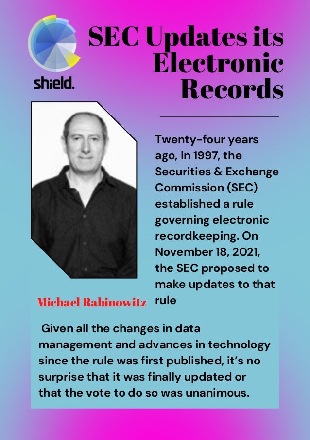 Electronic Recordkeeping Rule Updates for the First Time in 25 Years