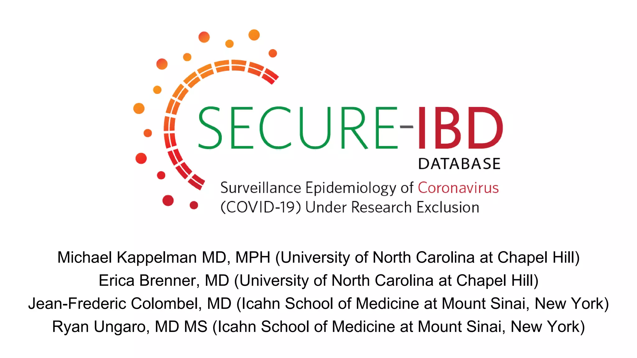 SECURE-IBD Updates on COVID-19 and impact on IBD patients | PPTX