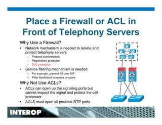 Secure Network Infrastructures for Unified Communications Deployments