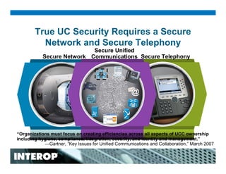 Secure Network Infrastructures for Unified Communications Deployments