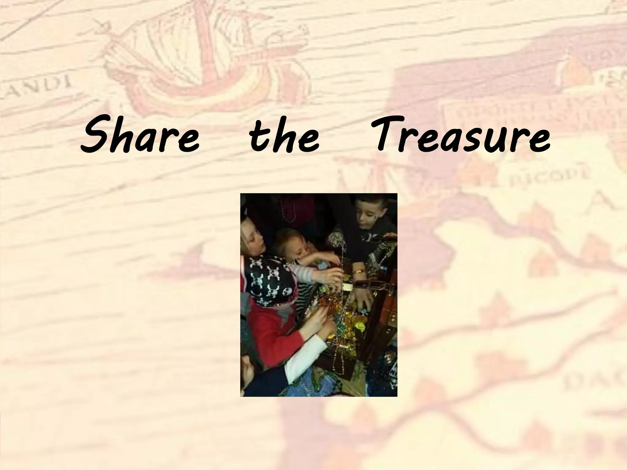 Share the Treasure
 