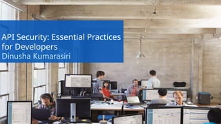 API Security: Essential Practices for Developers | PPTX