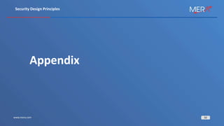 32
Security Design Principles
Appendix
 