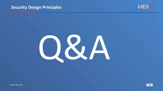 34
Security Design Principles
 