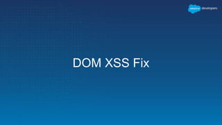 DOM XSS Fix
 