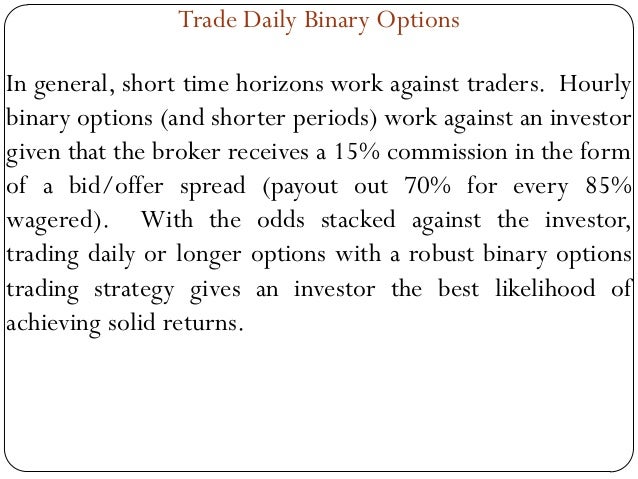 Trade binary options with success