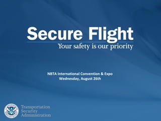 NBTA International Convention & Expo
Wednesday, August 26th
 