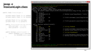 28
javap -c
InsecureLogin.class
 