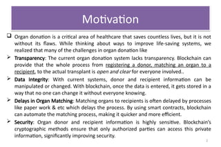 Secure Organ Donation Management Using Blockchain.pptx