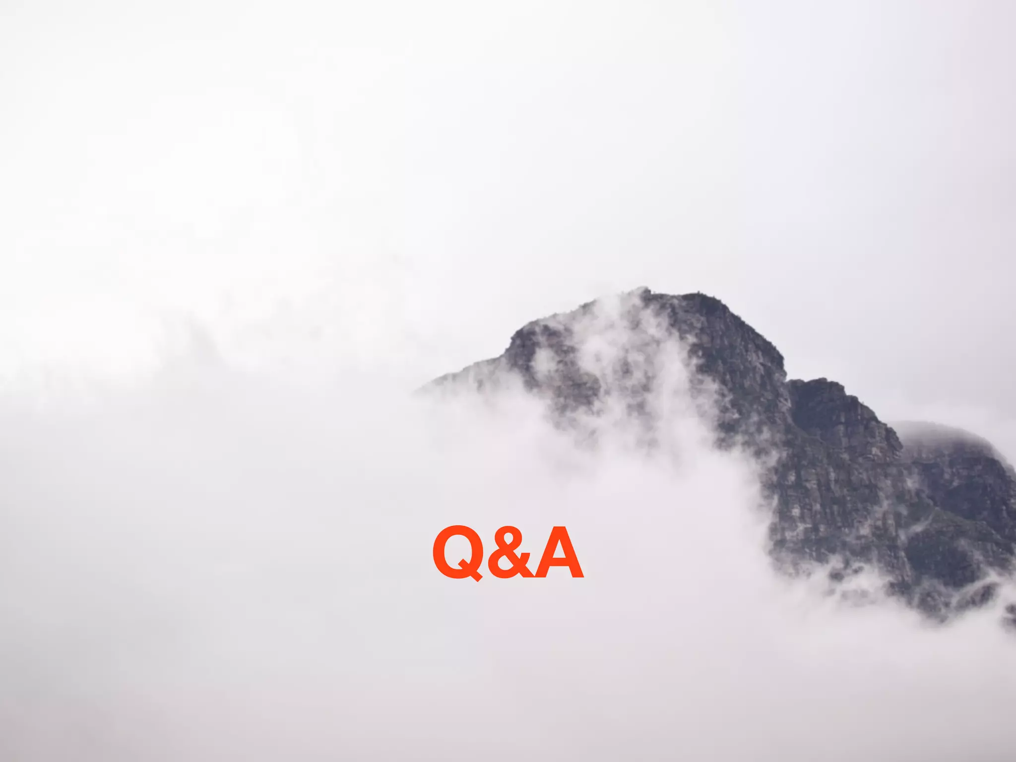Q&A 
