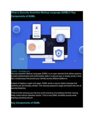 Secures Digital Identity Fast With Security Assertion Markup Language.pdf