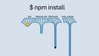 $ npm install
 