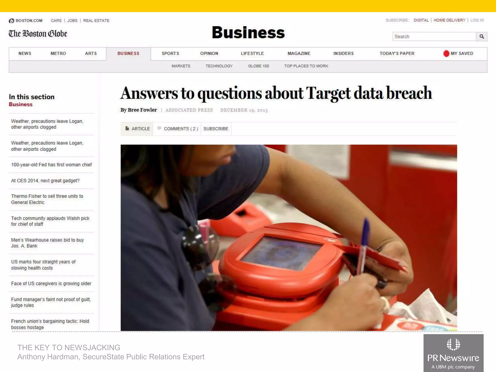 THE KEY TO NEWSJACKING
Anthony Hardman, SecureState Public Relations Expert

 