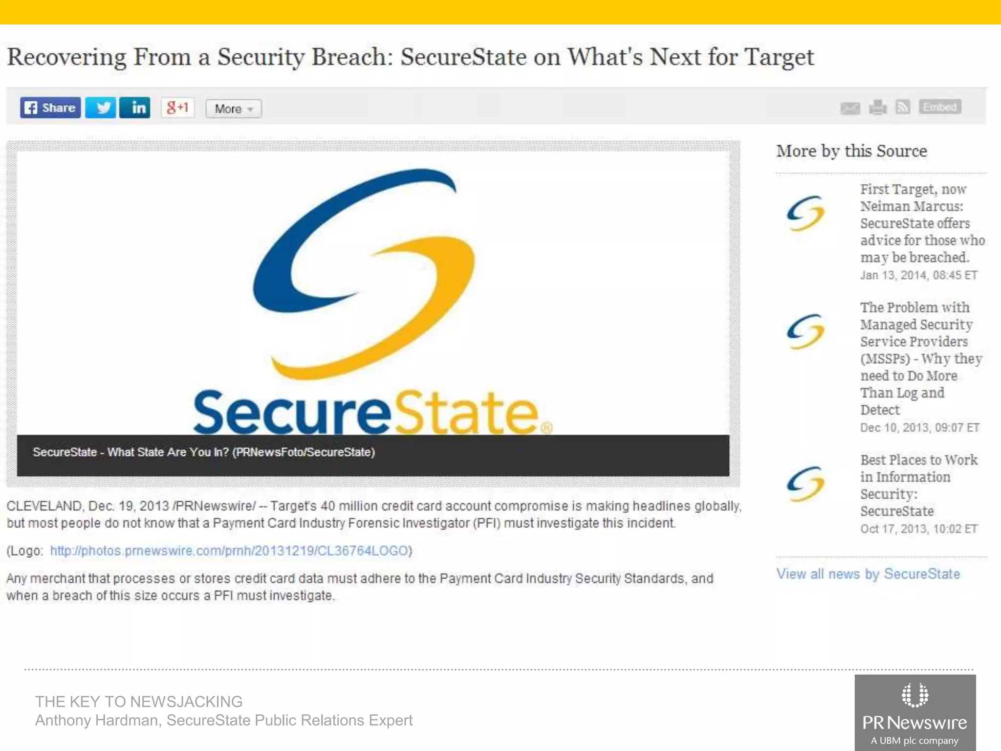 THE KEY TO NEWSJACKING
Anthony Hardman, SecureState Public Relations Expert

 