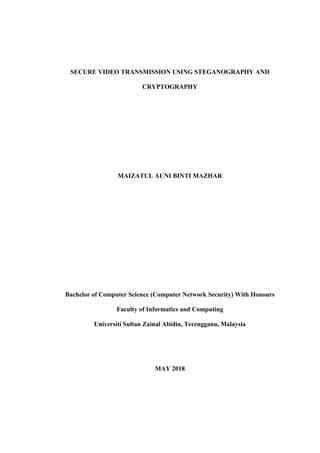 Secure video transmission using steganography and cryptography | PDF