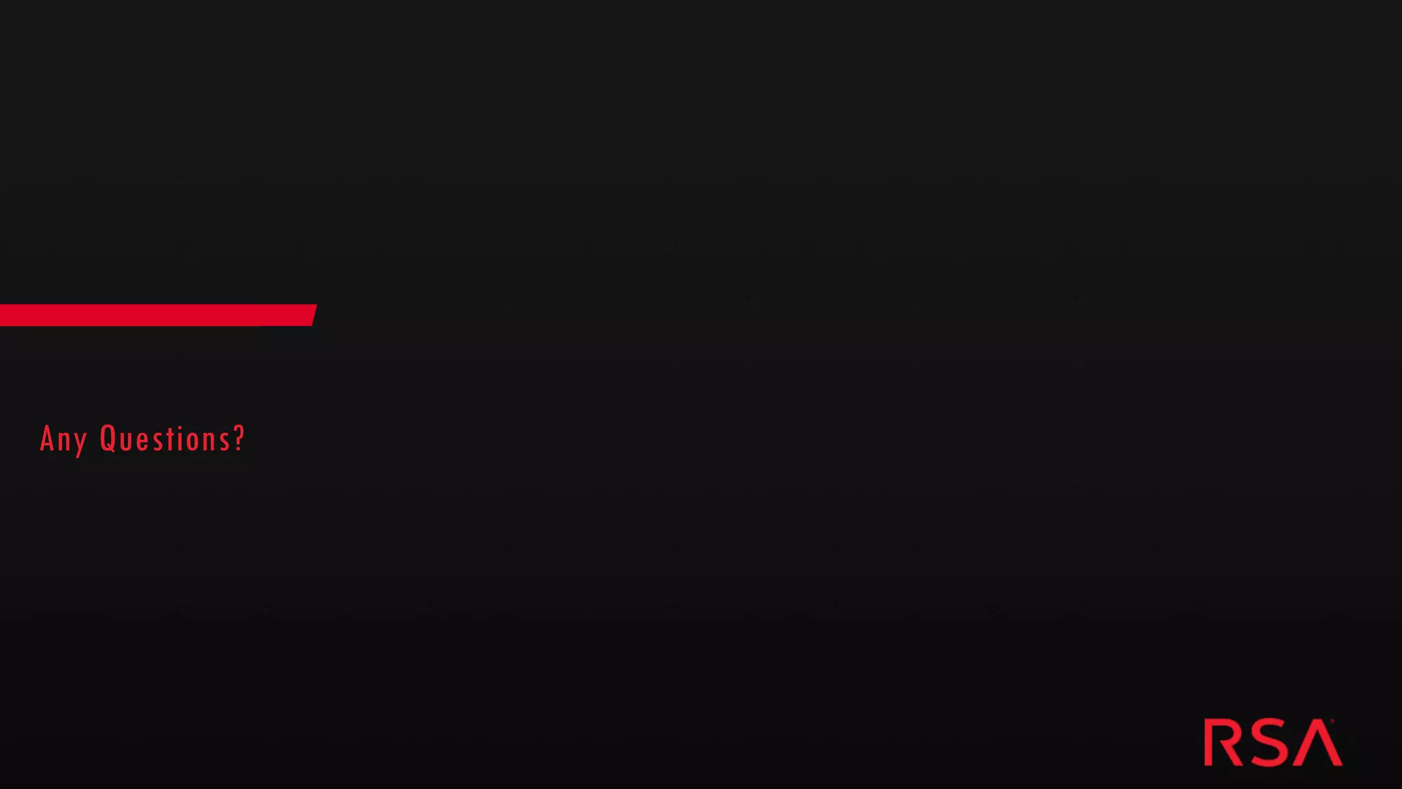 159
Dell Customer Communication - Confidential
Any Questions?
 