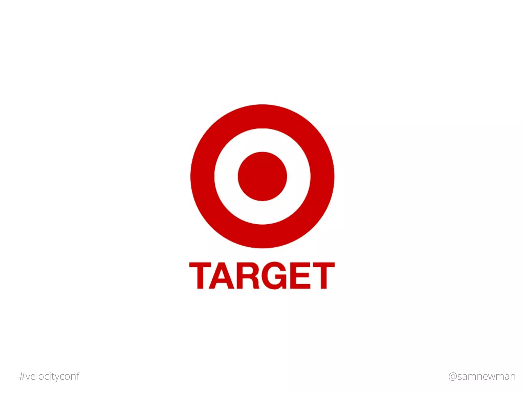 @samnewman#velocityconf
 