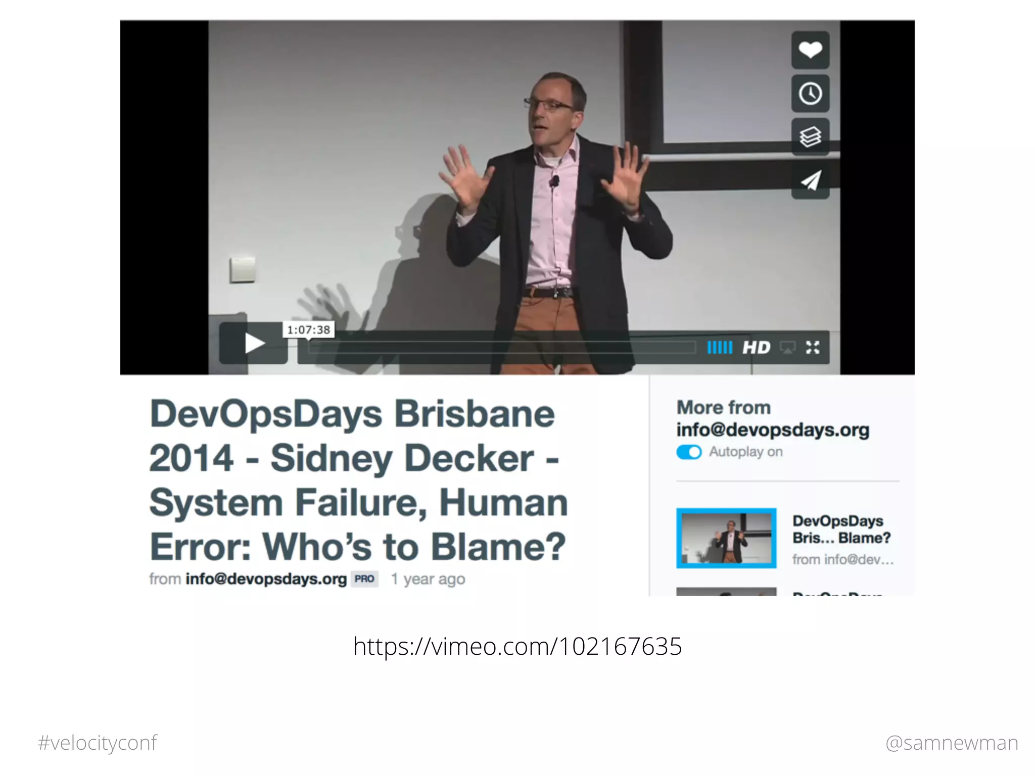 @samnewman#velocityconf
https://vimeo.com/102167635
 