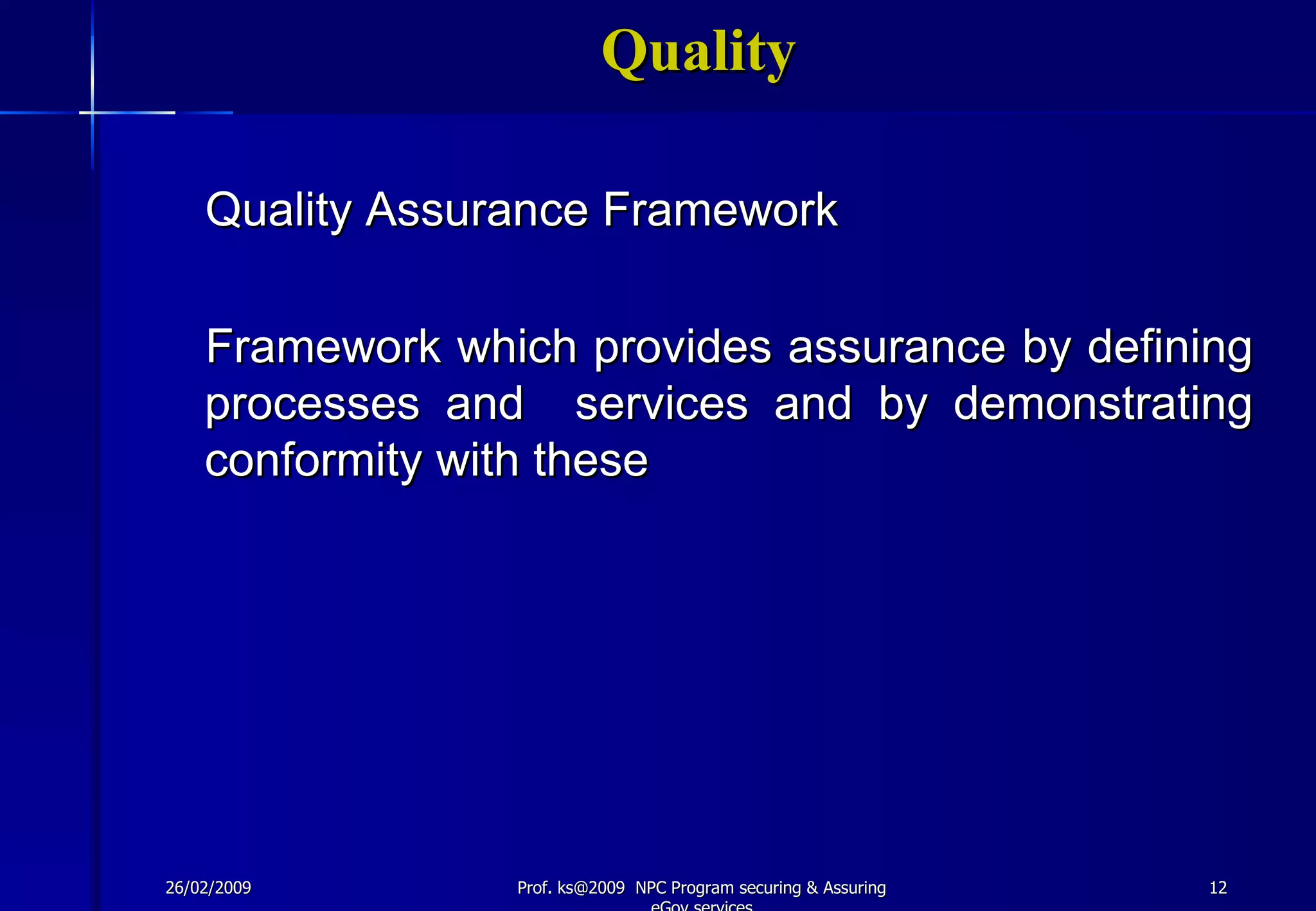 Securing & Asuring E Governance Services