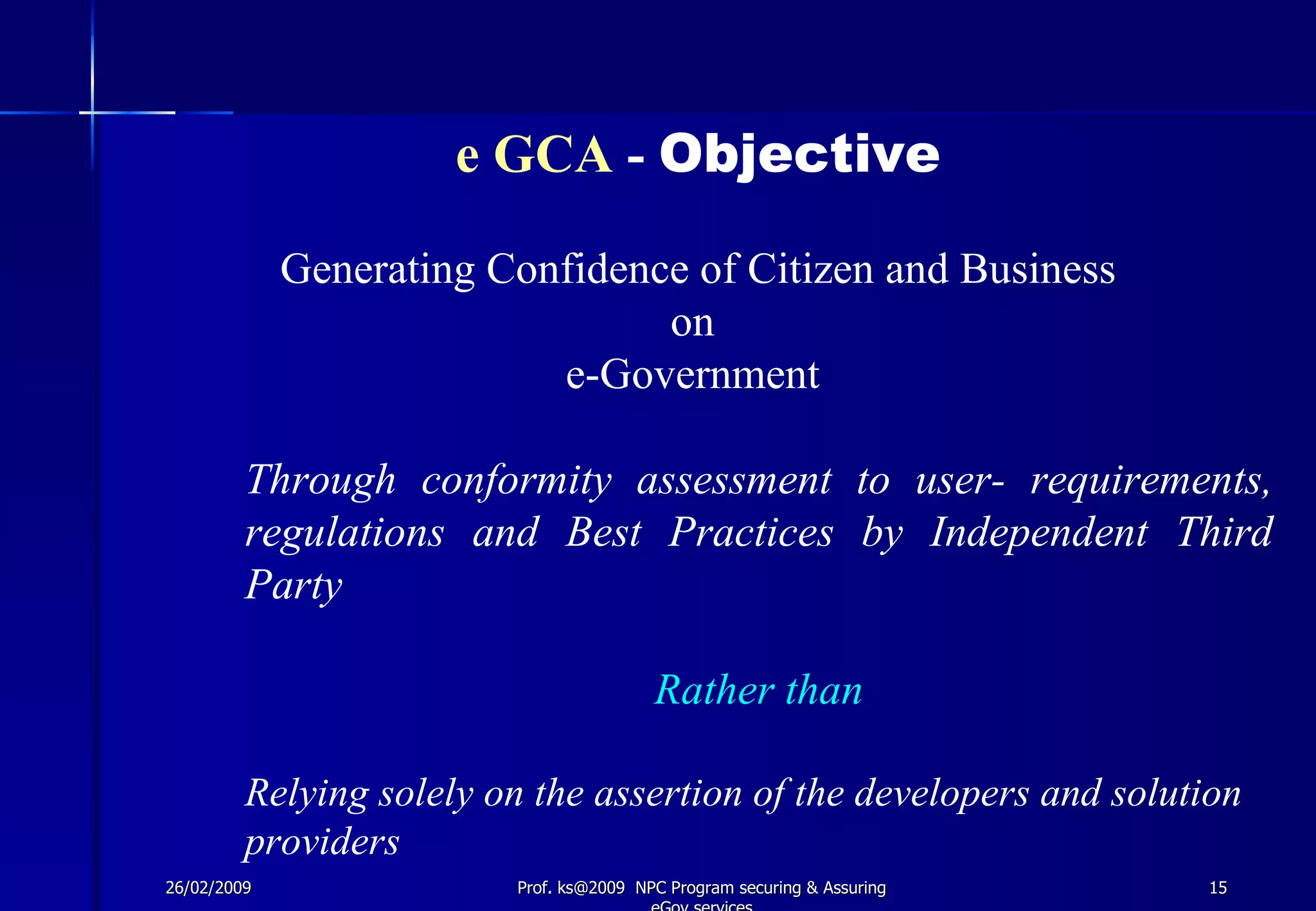 Securing & Asuring E Governance Services