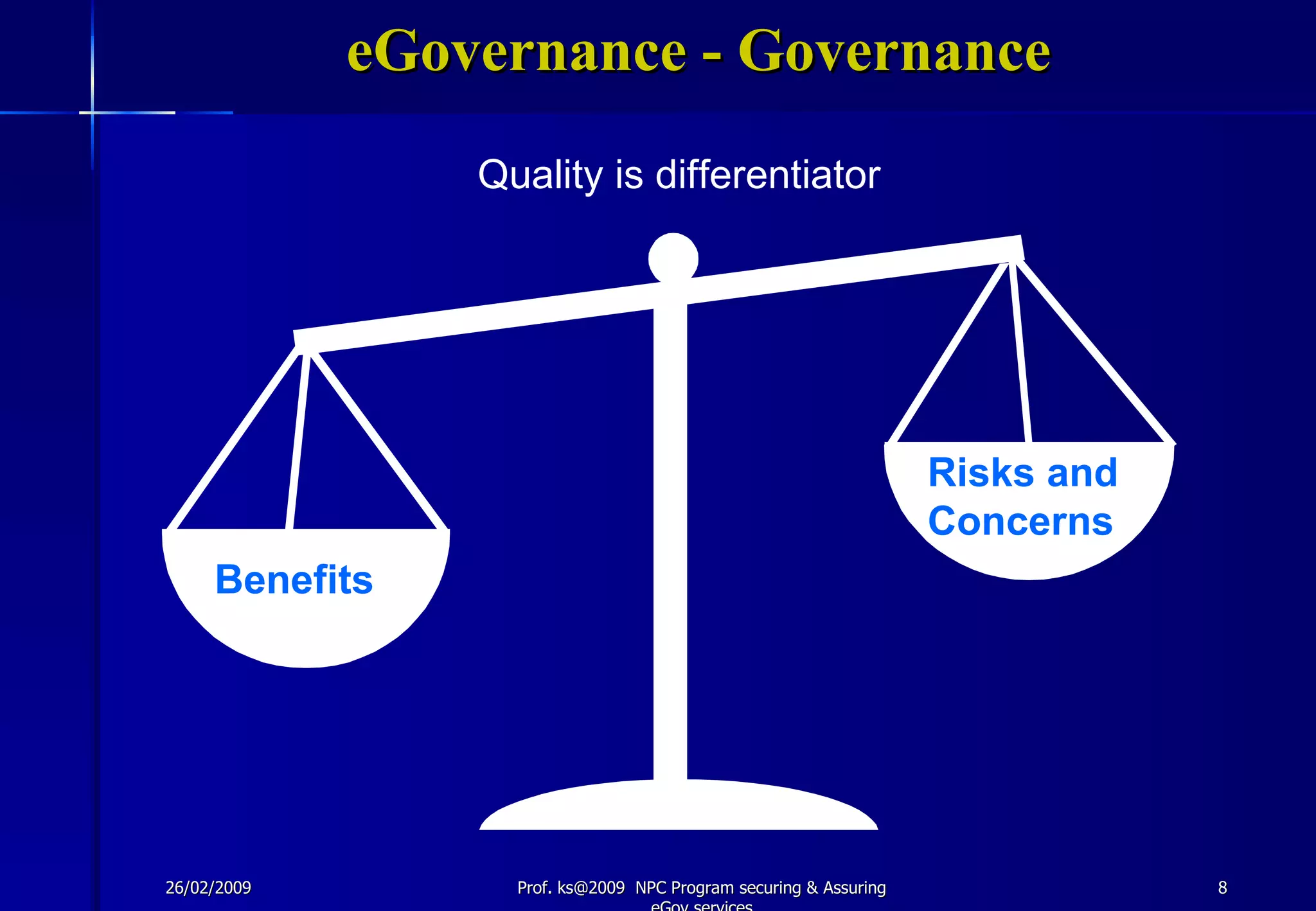 Securing & Asuring E Governance Services