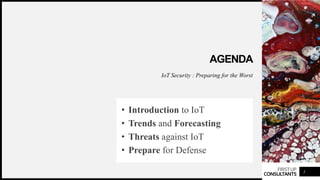 IoT Security - Preparing for the Worst