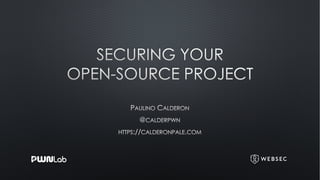Securing your Open Source Project