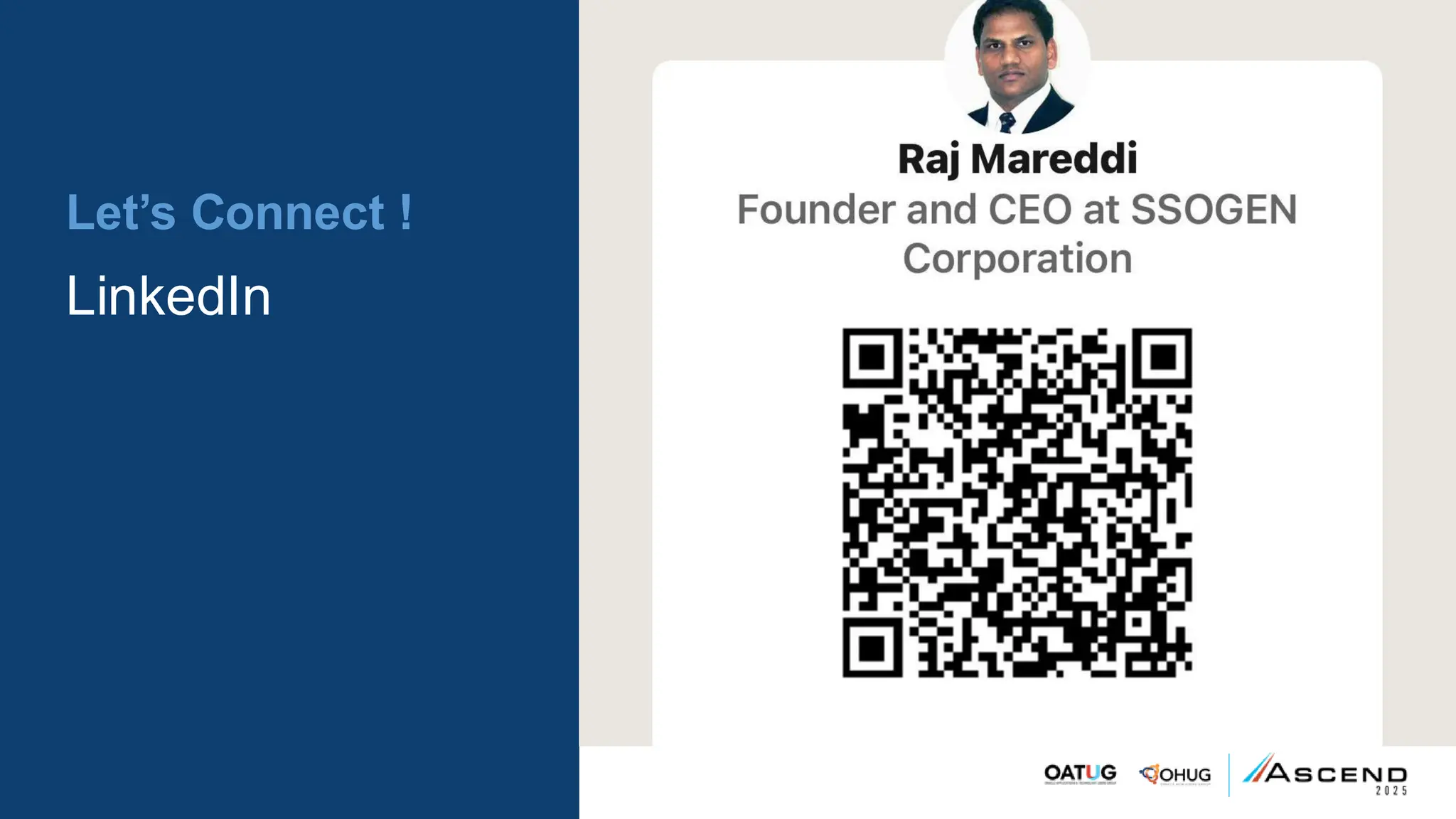 Let’s Connect !
LinkedIn
 