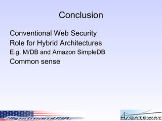 Cloud Computing: Security Standards compliance Credit Card transactions Payment Card Industry – PCI compliance 4 Levels Confidential data Medical records 