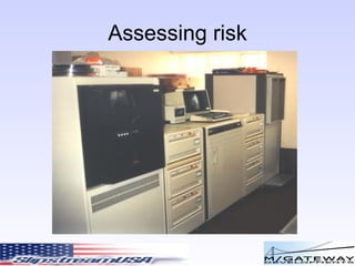 Assessing risk 