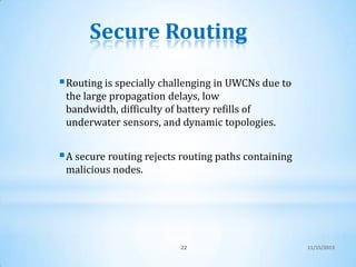 Secure Routing Technologies Securing underwater wireless communication by Nisha Menon K | PPSX