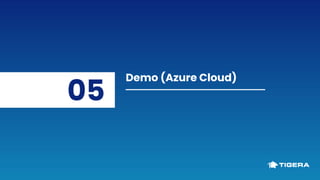 Demo (Azure Cloud)
05
 