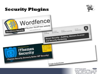Security Plugins
 