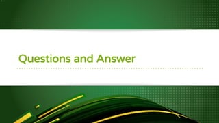 Questions and Answer
 