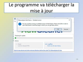 Le programme va télécharger la
mise à jour
138
 