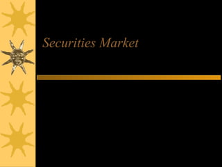Securities Market
Investments and Portfolio
Management
MB 72
 