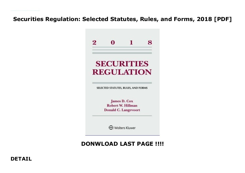 Securities Regulation Selected Statutes, Rules, and Forms, 2018 [PDF…