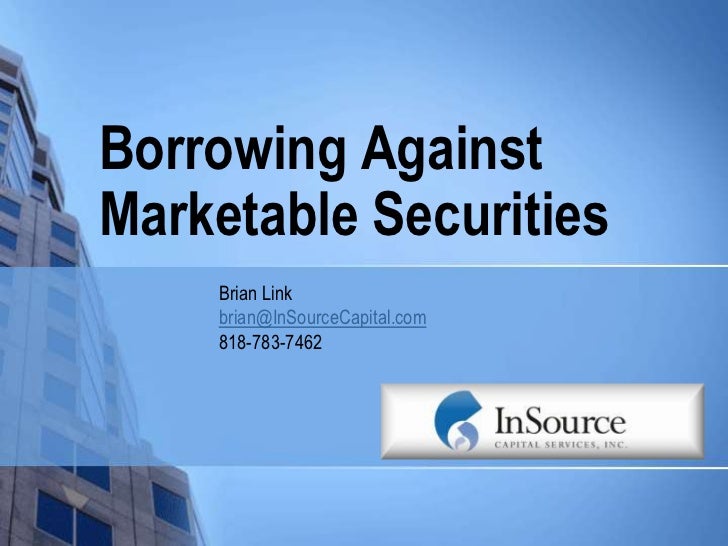 Securities Based Lending
