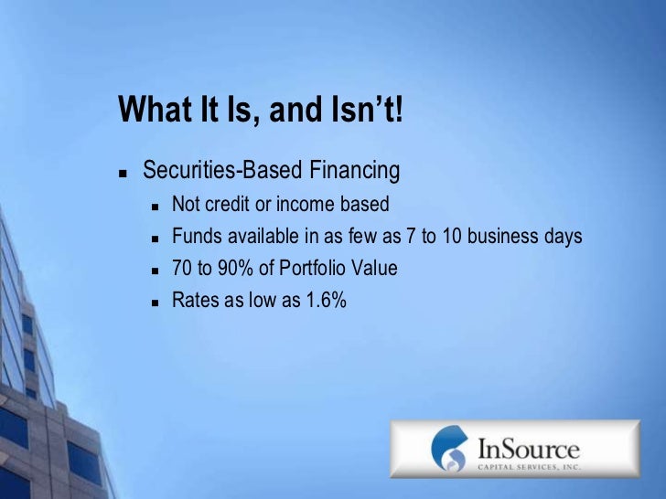 Securities Based Lending